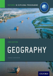 Oxford IB Diploma Program, IB Geography Course Book - Optional