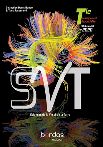 SVT Spécialité Tle, manuel de l'élève - Enseignement de spécialité scientifique