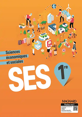 Sciences économiques et sociales 1re - Enseignement de spécialité Sciences économiques