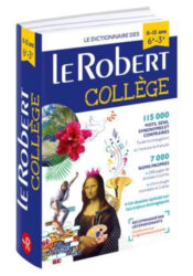 Dictionnaire Le Robert Collège