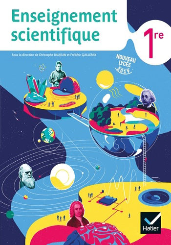 Enseignement scientifique 1ère - Livre élève - Enseignement de spécialité scientifique