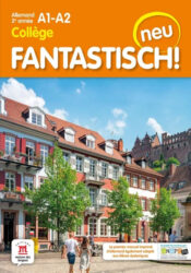 Fantastisch! neu 2ème année - Livre de l'élève