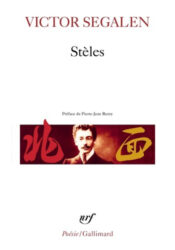 Stèles - Victor Segalen
