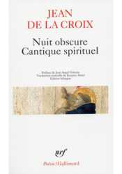 Nuit obscure - Cantique spirituel et autres poème - Saint Jean de la Croix