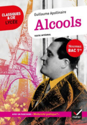Alcools - Guillaume Apollinaire