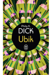 Ubik - Philip K. Dick