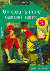 Un coeur simple - Gustave Flaubert