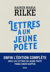 Lettres à un jeune poète - Rainer Maria Rilke