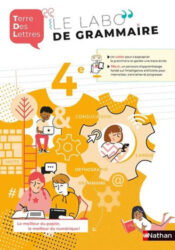 Le Labo de grammaire 4e