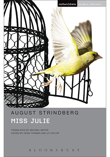 Miss Julie, by August Strindberg