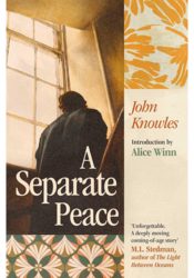 A Separate Peace, by John Knowles