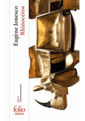 Rhinocéros - Eugène Ionesco