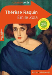 Thérèse Raquin - Emile Zola