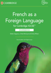 French as a Foreign Language for Cambridge IGCSE Coursebook with Digital Access (2 Years)